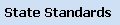 State Standards